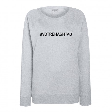 VOTRE HASHTAG : CREEZ VOTRE SWEAT !