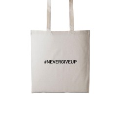 Totebag NEVER GIVE UP
